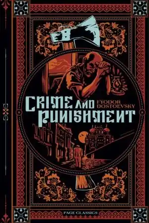 Authentic PAGE Classics: Crime And Punishment