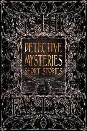 Flame Tree Classics: Detective Mysteries Short Stories Save Now