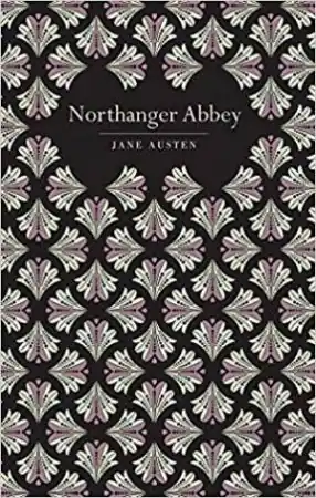 Viral Chiltern Classics: Northanger Abbey