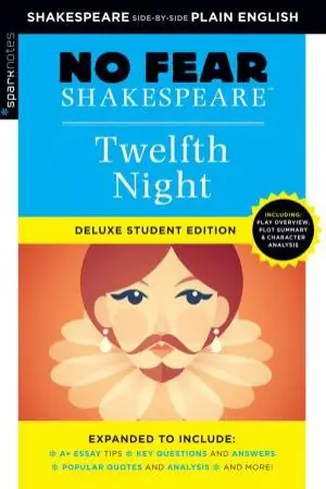 No Fear Shakespeare: Twelfth Night (Deluxe Student Edition) Place Order