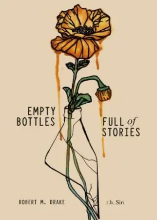 Genuine Empty Bottles Full Of Stories