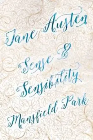 Jane Austen Deluxe Edition: Sense And Sensibility/Mansfield Park Must Have
