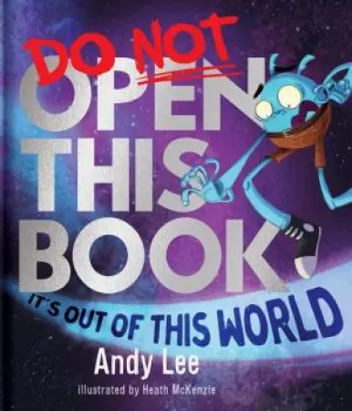 Fast Shipping Do Not Open This Book It's Out of this World