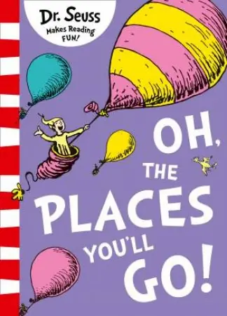 Hot Picks Oh, The Places You'll Go! [Yellow Back Book Edition]