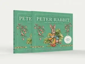 Super Sale The Classic Tale of Peter Rabbit Classic Heirloom Edition