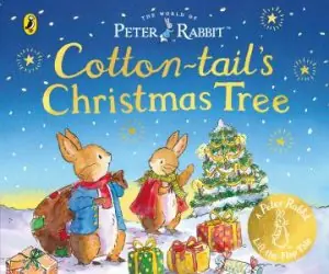 Peter Rabbit: The World of Peter Rabbit: Cotton-tail's Christmas Tree Best Price