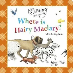 Warranty Included Where is Hairy Maclary? A Lift-the-Flap Book