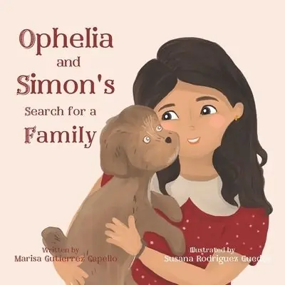 Order Now Ophelia and Simon's Search For a Family