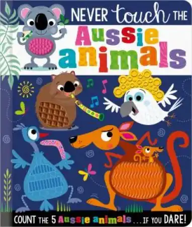 Weekend Sale Never Touch The Aussie Animals