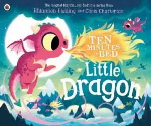 Handmade Ten Minutes To Bed: Little Dragon