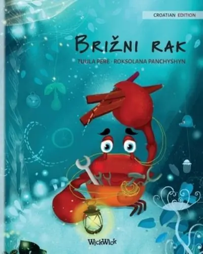 Free Delivery Brizni Rak (Croatian Edition of "The Caring Crab")