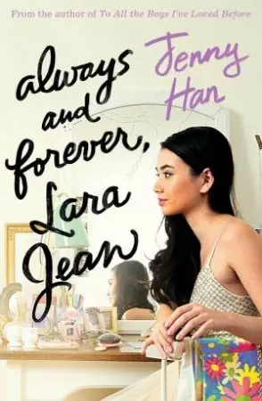 Always And Forever, Lara Jean Fan Favorite