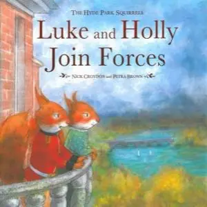 Super Sale Hyde Park Squirrels: Luke And Holly Join Forces