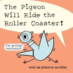 The Pigeon Will Ride The Roller Coaster! Worldwide Shipping