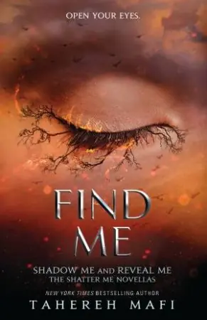 Shatter Me Novellas: Find Me Bargain