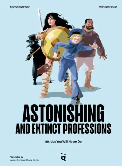 Super Sale Astonishing And Extinct Professions