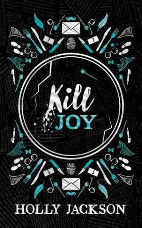 Order Now A Good Girl's Guide To Murder: Kill Joy (Exclusive Collector's Edition)