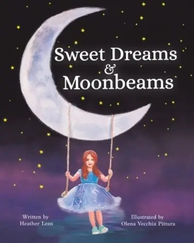 Authentic Sweet Dreams & Moonbeams