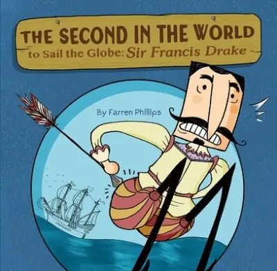Bargain The Second in the World To Sail the Globe
