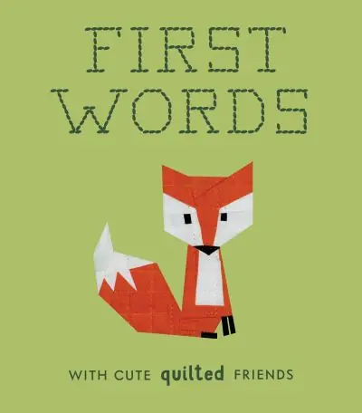 Best Seller First Words With Cute Quilted Friends