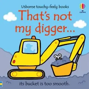 Save Now That's Not My Digger...