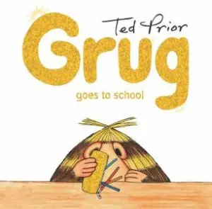 Super Sale Grug Goes To School