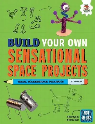 Build Your Own Sensational Space Projects New Release
