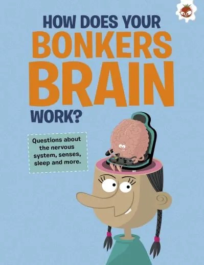 How Does Your Bonkers Brain Work? Must Have