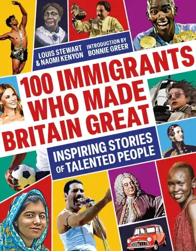 100 Immigrants Who Made Britain Great Flash Sale