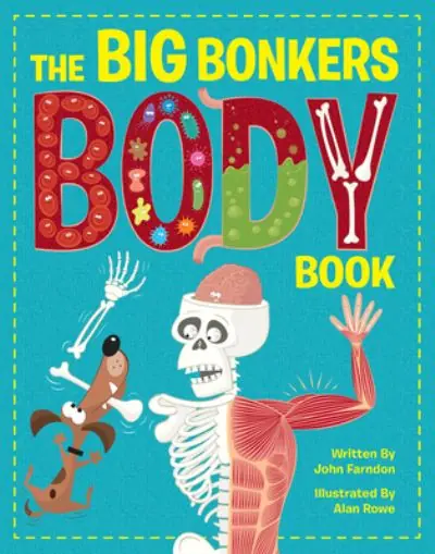 Express Delivery The Big Bonkers Body Book