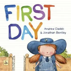 First Day Must Have