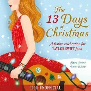 Luxury The 13 Days of Christmas