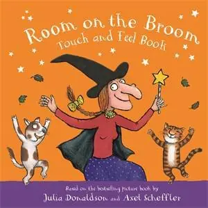 Room On The Broom Touch And Feel Book Popular