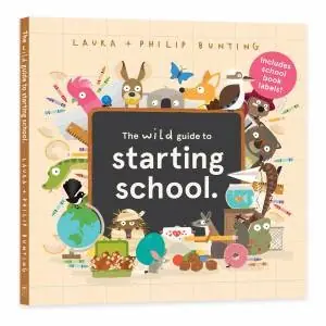 The Wild Guide To Starting School (With Book Labels) Express Delivery