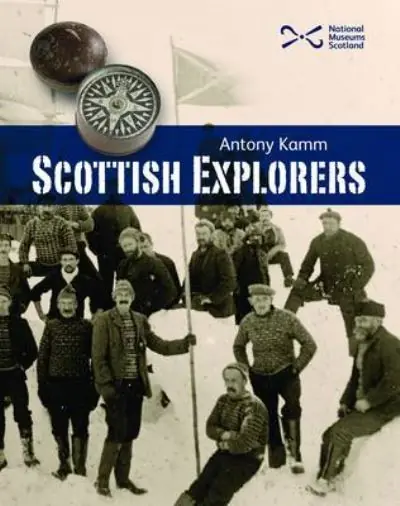 New Arrival Scottish Explorers