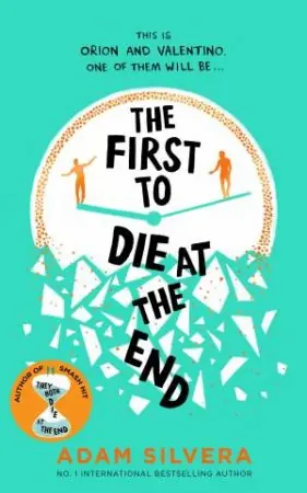 The First To Die At The End Get Yours