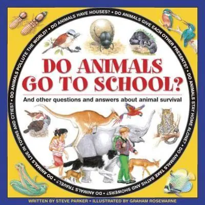 Do Animals Go To School? Genuine
