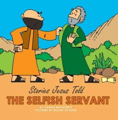 Modern The Selfish Servant