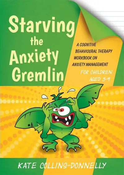 Warranty Included Starving the Anxiety Gremlin For Children Aged 5-9