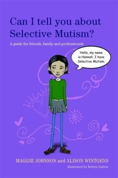 Secure Checkout Can I Tell You About Selective Mutism?