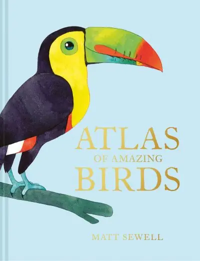 Buy Direct Atlas of Amazing Birds