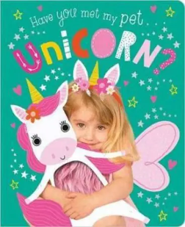 Viral Have You Met My Pet Unicorn?