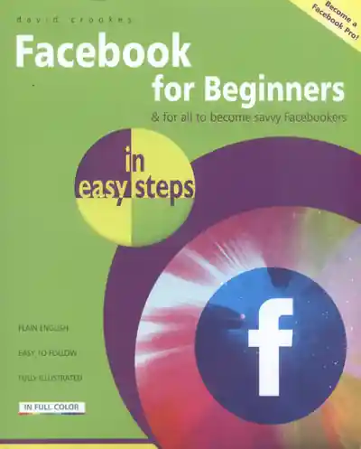 Special Offer Facebook For Beginners in Easy Steps