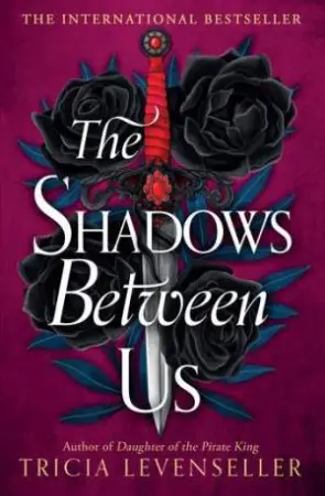 The Shadows Between Us Authentic