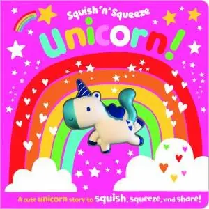 Fan Favorite Squish 'N' Squeeze Unicorn!