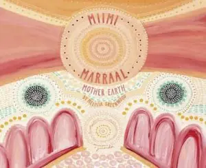 Miimi Marraal, Mother Earth Board Book Same Day Shipping