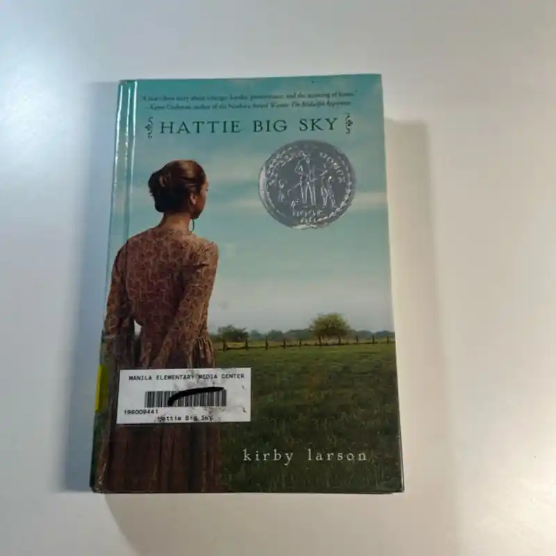 Hattie Big Sky - Kirby Larson Fresh Stock