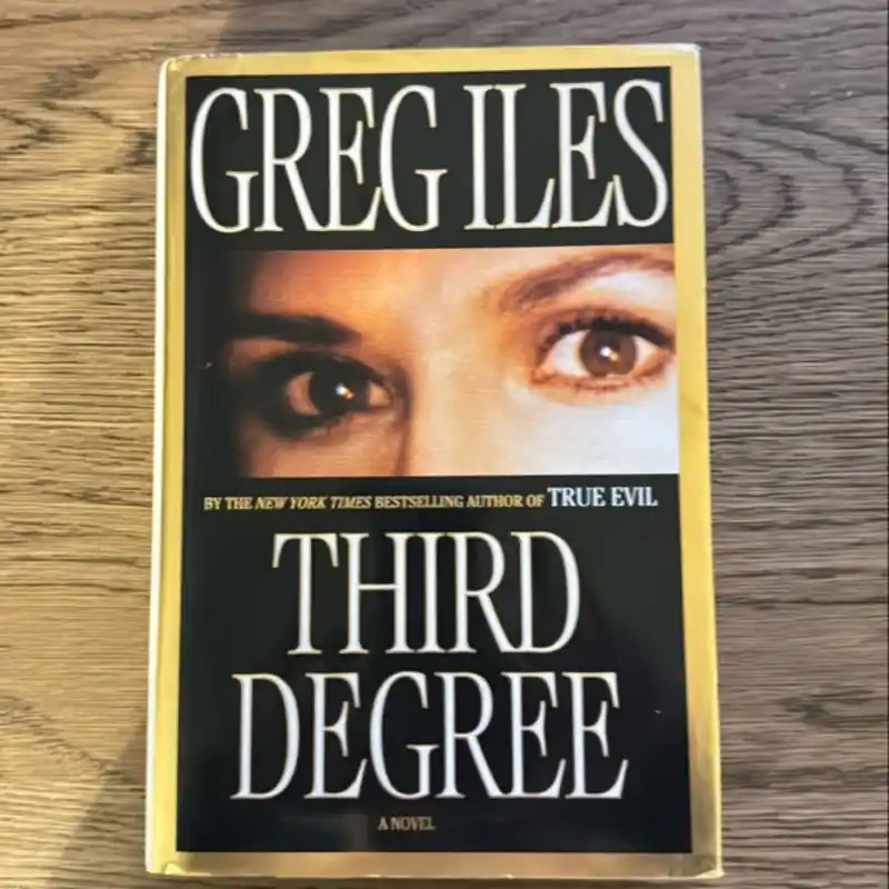 Today Only Third Degree - Greg Iles