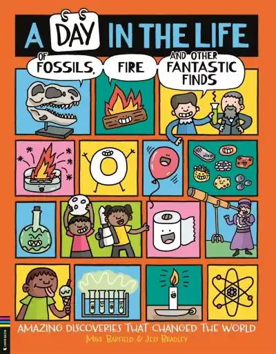 Modern A Day in the Life of Fossils, Fire and Other Fantastic Finds