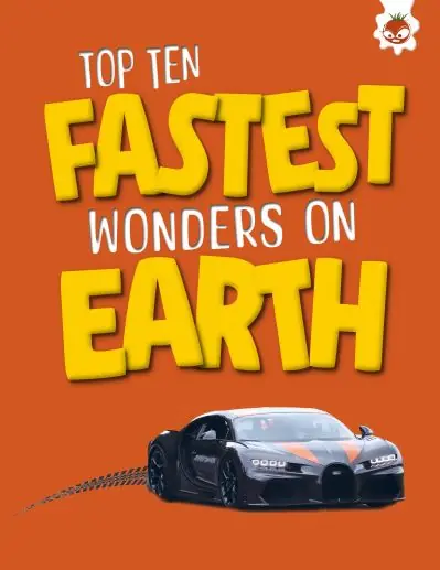 Order Now Top Ten Fastest Wonders on Earth